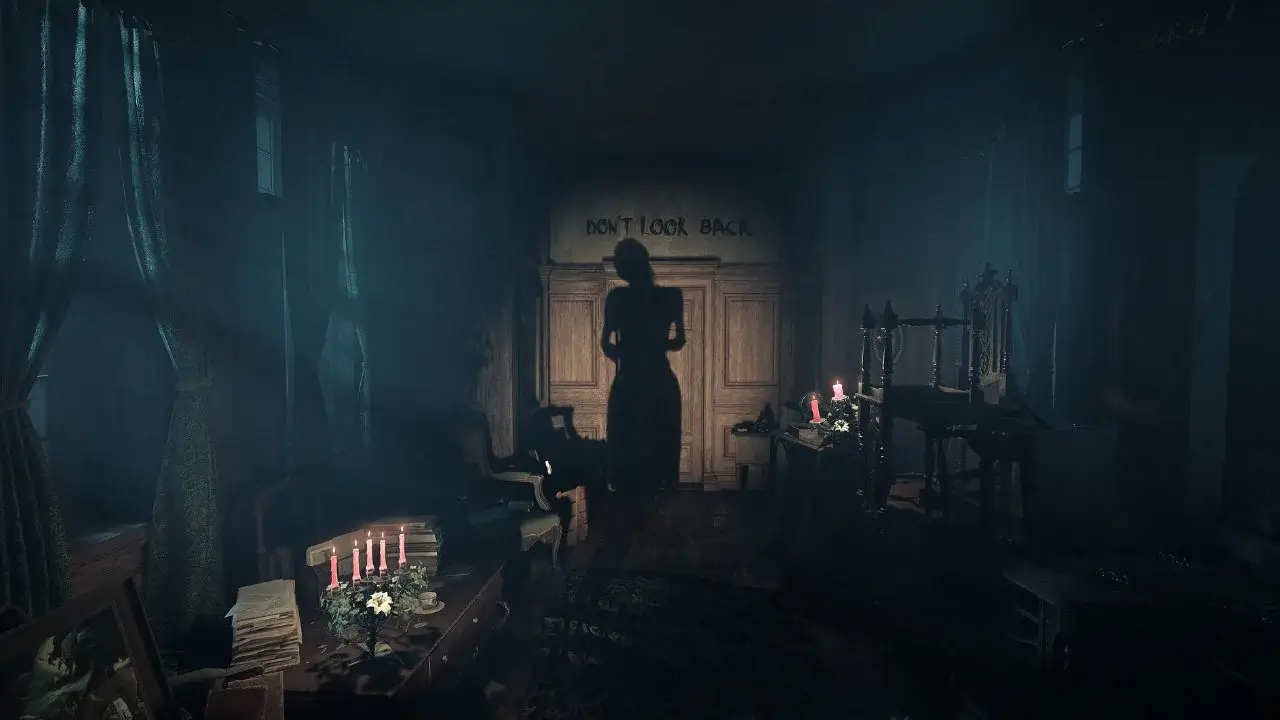 Don't Look Back. Layers of Fear © Bloober Team